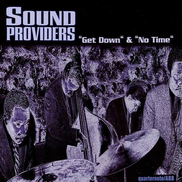 Обложка альбома «Get Down / No Time - Single» — Sound Providers