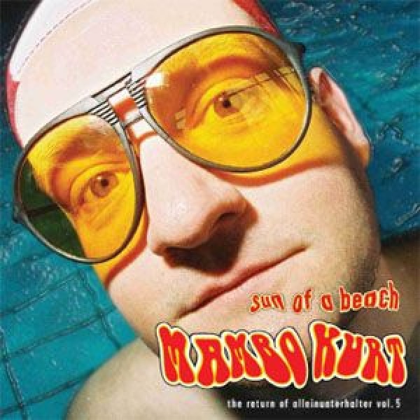 Mambo Kurt - tothegood - through and through