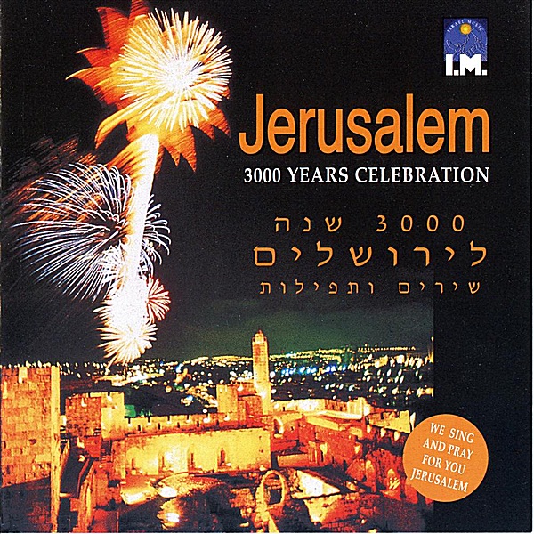 Jerusalem 3000 Years Celebration