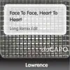 Face To Face Heart To Heart (Long Remix Edit)