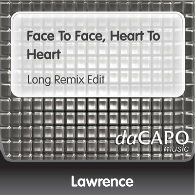 Face to Face, Heart to Heart (Long Remix Edit) artwork