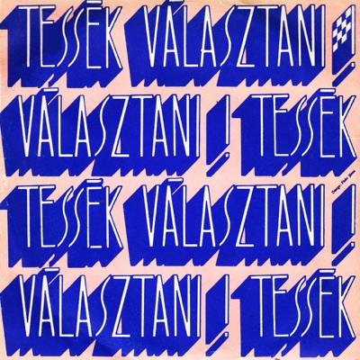 Tessék választani 1973 - Kicsi gyere velem rózsát szedni... - Single