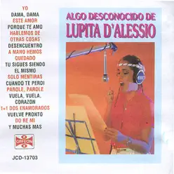 Algo Desconocido de Lupita D'Alessio - Lupita D'Alessio