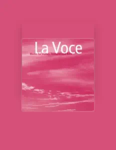 Listen to La Voce, watch music videos, read bio, see tour dates & more!