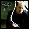 Randy Kohrs - Hurry Back Jesus