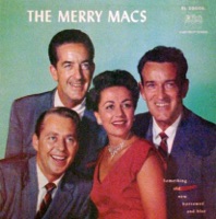The Merry Macs - Why Can't We Begin (Where We Left Off Last Night)