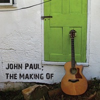 John Paul: The Making of - EP - John Paul