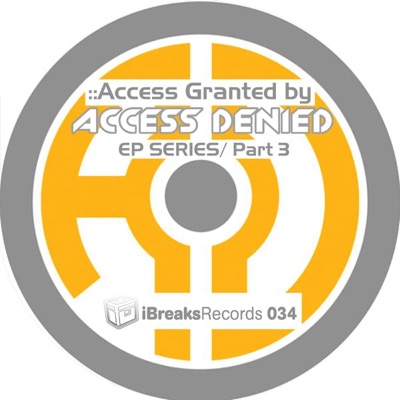 Access Granted EP (Part 3) - Single