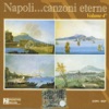 Napoli... Canzoni eterne, vol. 4