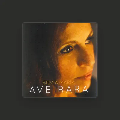 Listen to Silvia Maria, watch music videos, read bio, see tour dates & more!