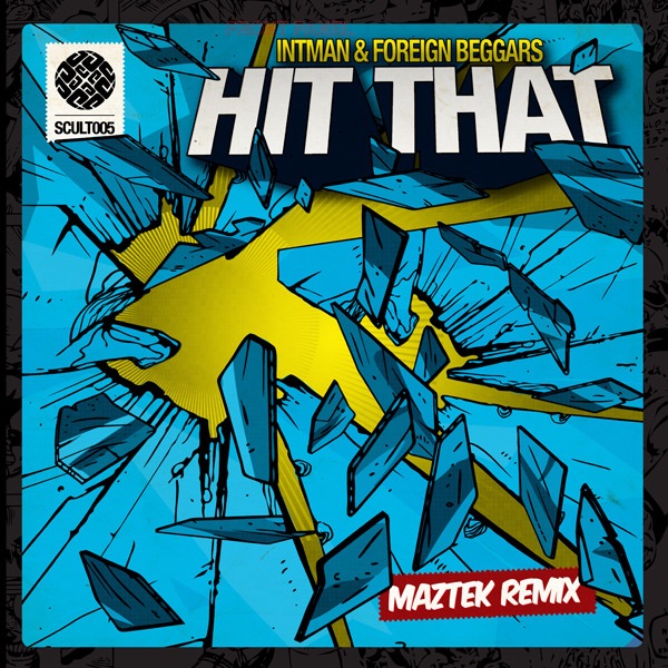 Обложка альбома «Hit That Calvetron Remix (feat. Foreign Beggars) - Single» — Intiman