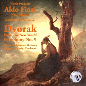 Finzi: "Nunquam" Sinfonia Romana - Dvorak: Symphony No. 9