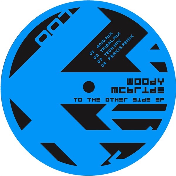 Обложка альбома «To the Other Side - EP» — Praxis & Woody McBride