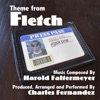 Fletch - Theme from the Motion Picture (Harold Faltermeyer) - Single