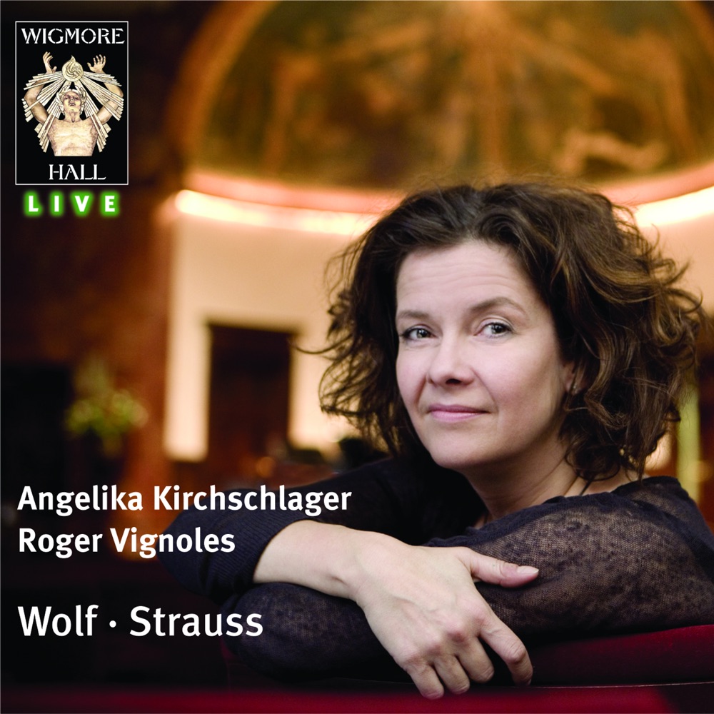 Обложка альбома «Wolf / Strauss: Angelika Kirchschlager - Wigmore Hall Live» — Angelika Kirchschlager & Roger Vignoles