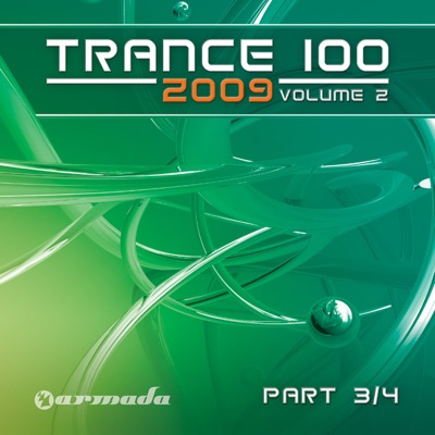 Trance 100 - 2009, Vol. 2 (Pt. 3 of 4)