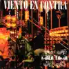 Viento En Contra - Mañana Seca