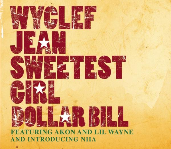 Capa de Sweetest Girl (Dollar Bill) [Album Version]