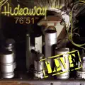  - Hideaway