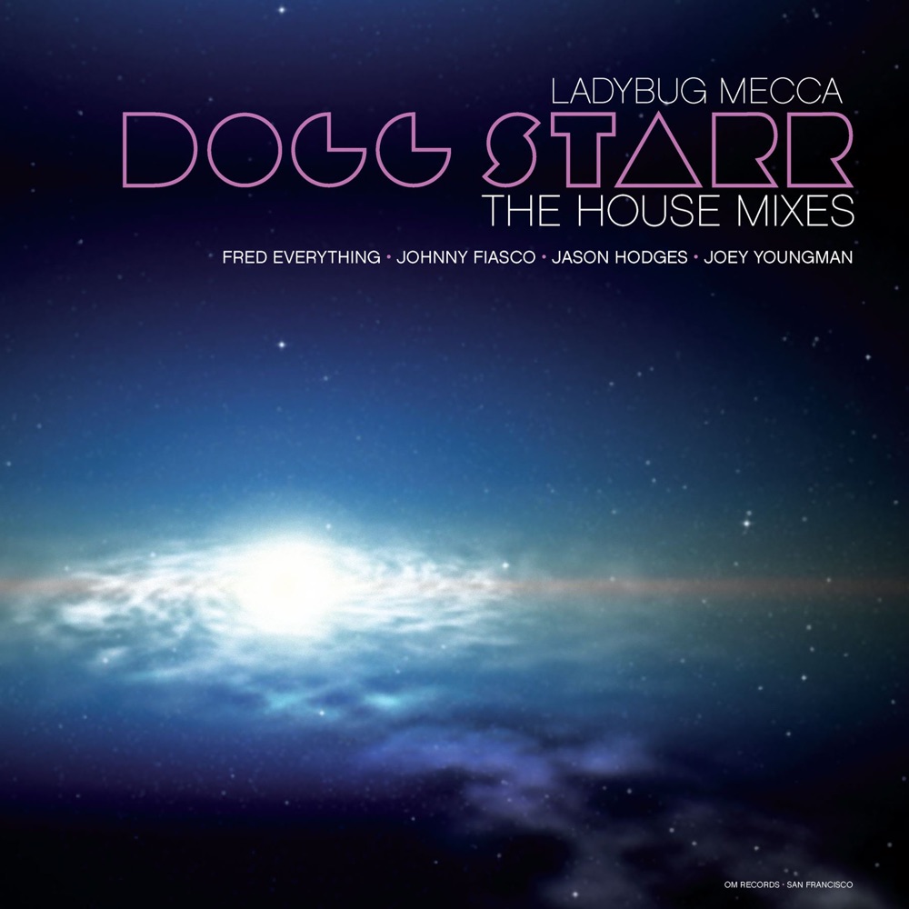Обложка альбома «Dogg Starr (House Mixes)» — Ladybug Mecca
