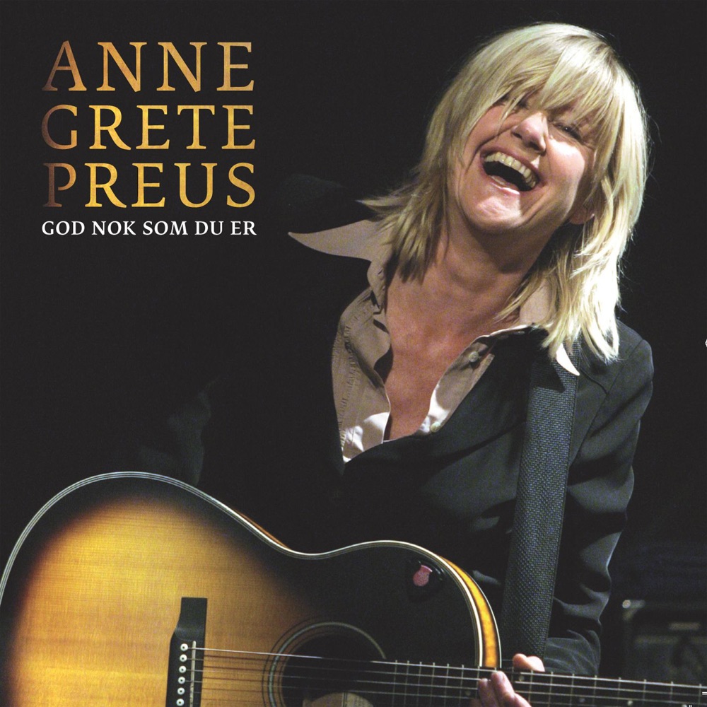 Обложка альбома «God Nok Som Du Er - Single» — Anne Grete Preus