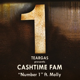 Number 1 (feat. Molly) Cashtime Fam & Molly