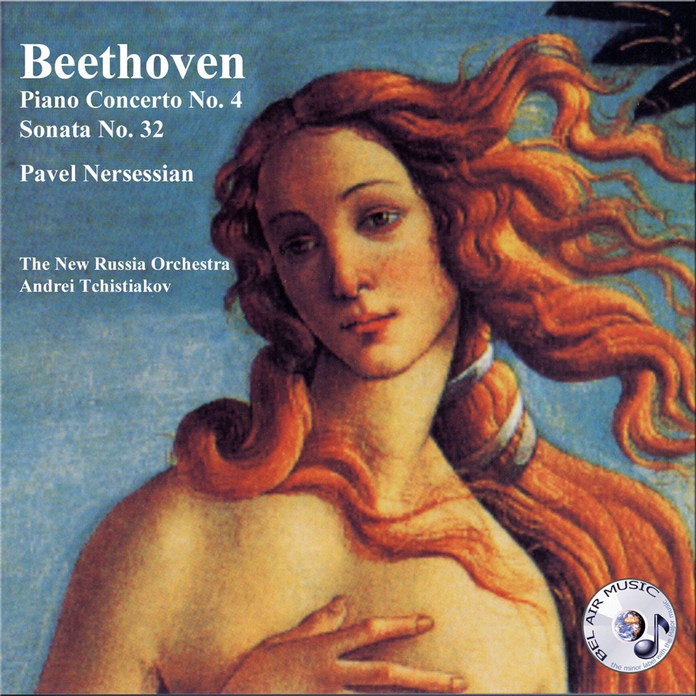Обложка альбома «Beethoven: Piano Concerto No. 4 & Sonata No. 32» — Andrei Tchistiakov, Pavel Nersessian & The New Russia Orchestra