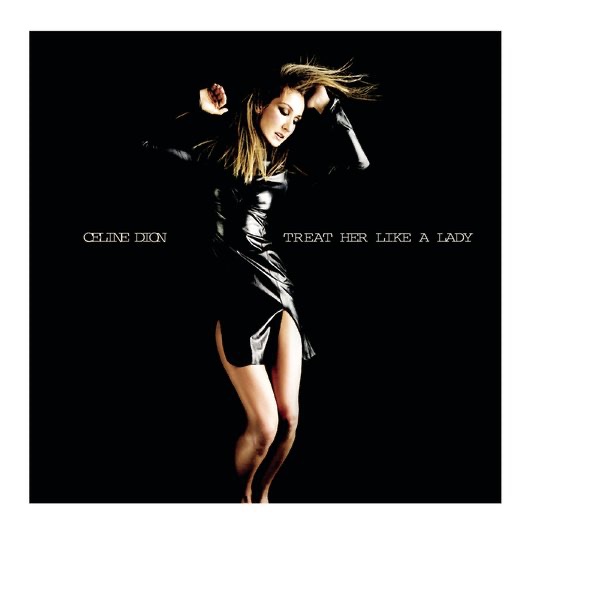 Treat Her Like a Lady - Single