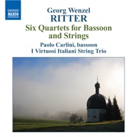 Ritter: Six Quartets for Bassoon and Strings, Op. 1 - I Virtuosi Italiani & Paolo Carlini