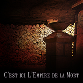 C’est Ici L’Empire de la Mort