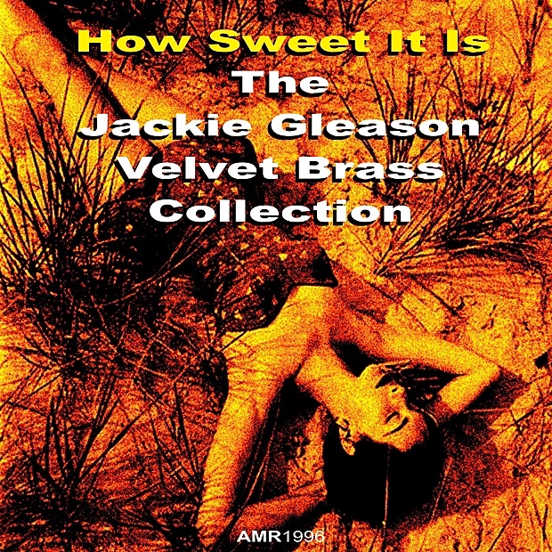 Jackie Gleason Presents Velvet Brass