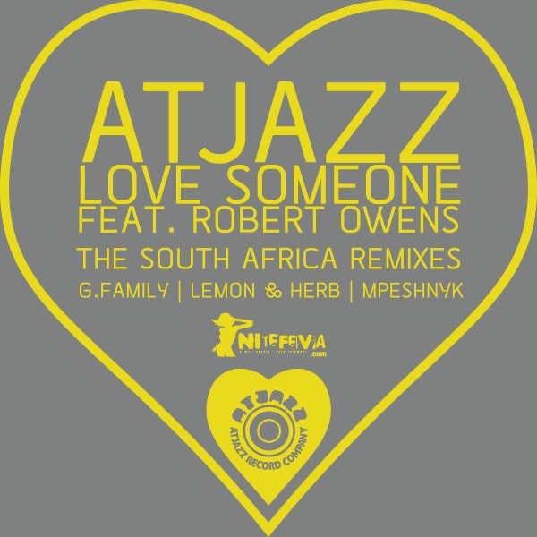 Love Someone (The South Africa Remixes) [feat. Robert Owens]