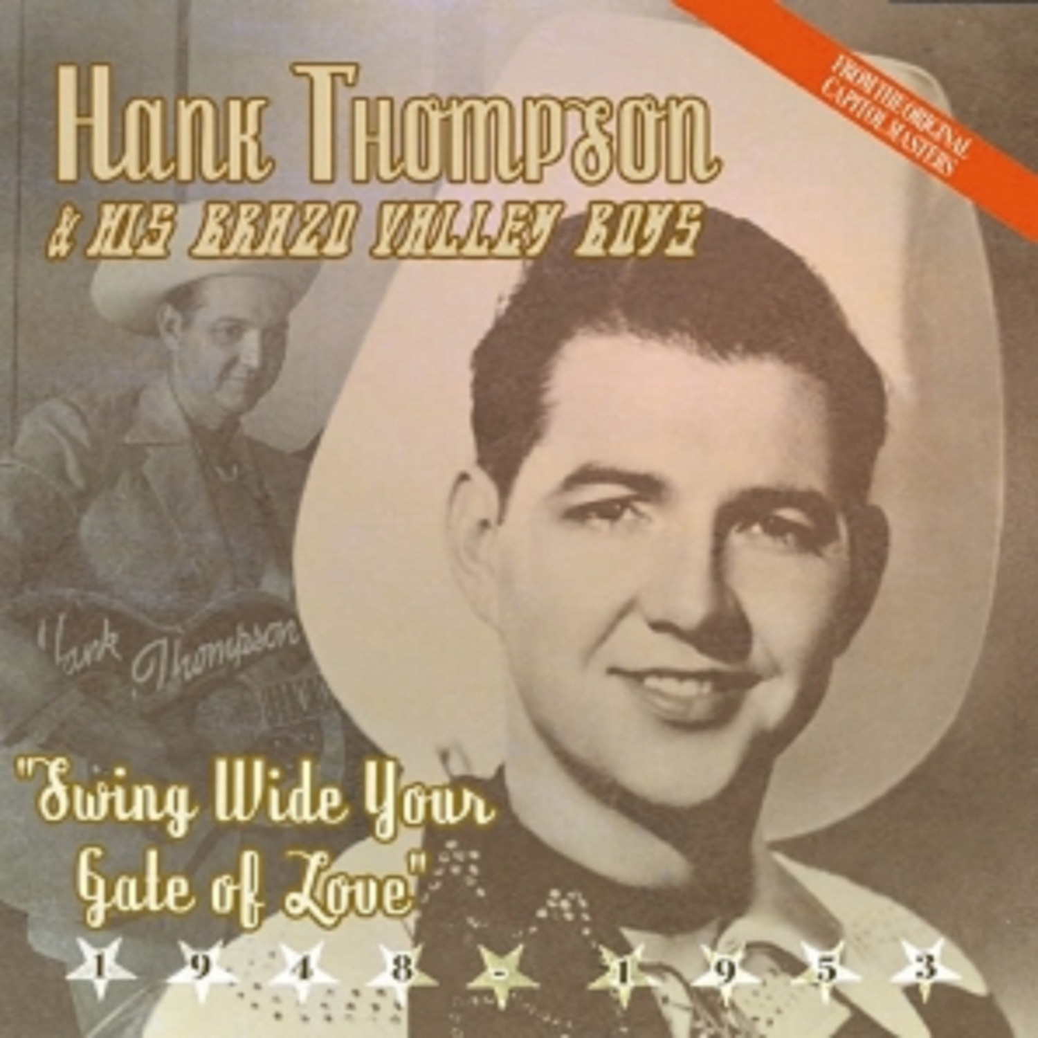 Swing Wide Your Gate of Love - Best of Hank Thompson & His Brazos Valley Boys