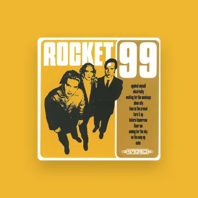 Listen to Rocket 99, watch music videos, read bio, see tour dates & more!