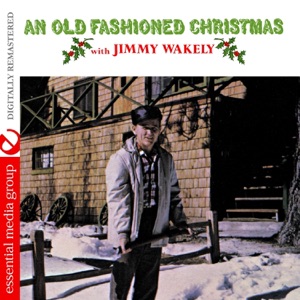 An Old Fashioned Christmas (Remastered)