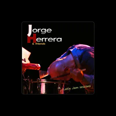 Listen to Jorge Herrera & Friends, watch music videos, read bio, see tour dates & more!