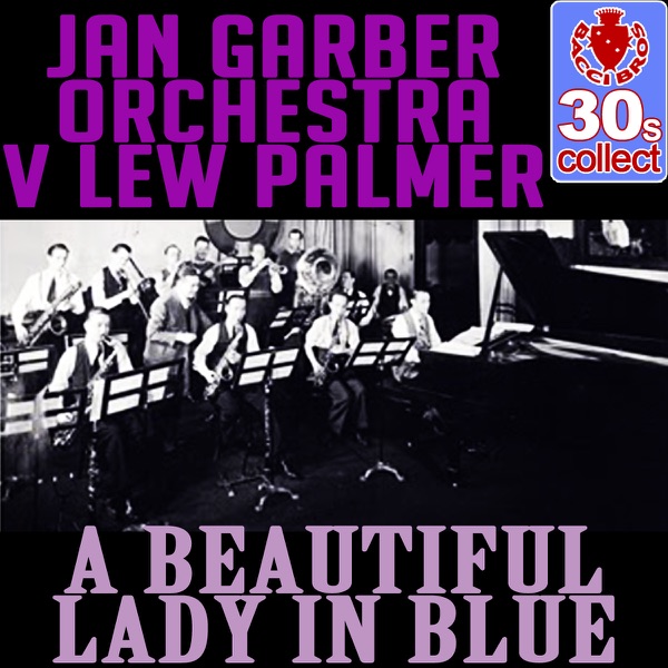 Cover of A Beautiful Lady in Blue (Remastered) - Single