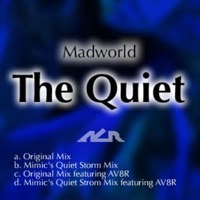 The Quiet - EP - Madworld