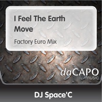 DJ Space'C - I Feel the Earth Move (Factory Euro Mix)