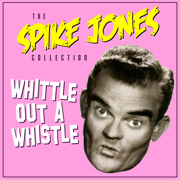 When Yuba Plays The Rhumba On The Tuba - Spike Jones & His City Slickers