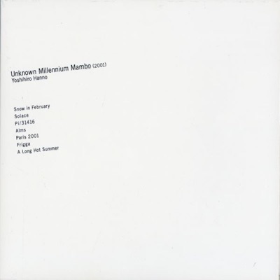 Unknown Millenium Mambo & All Tomorrow's Parties