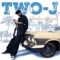 Boy'z n da HOOD - TWO-J lyrics