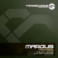 Black Temper, Close Your Eyes - Single - MarQus