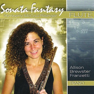 Kimberly McCoul Risinger: Sonata Fantasy (Flute)