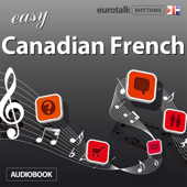 Rhythms Easy Canadian French (Unabridged) - EuroTalk Ltd Cover Art