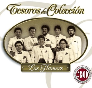 Tesoros de Colección: Los Flamers