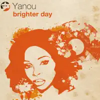 Brighter Day (Radio Mix) — Yanou