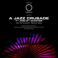 A Jazz Crusade 7th and 8th Chapter - Single - INFRARED