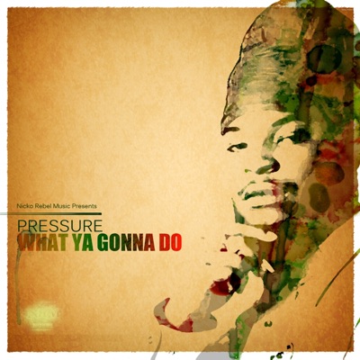 What Ya Gonna Do - Single