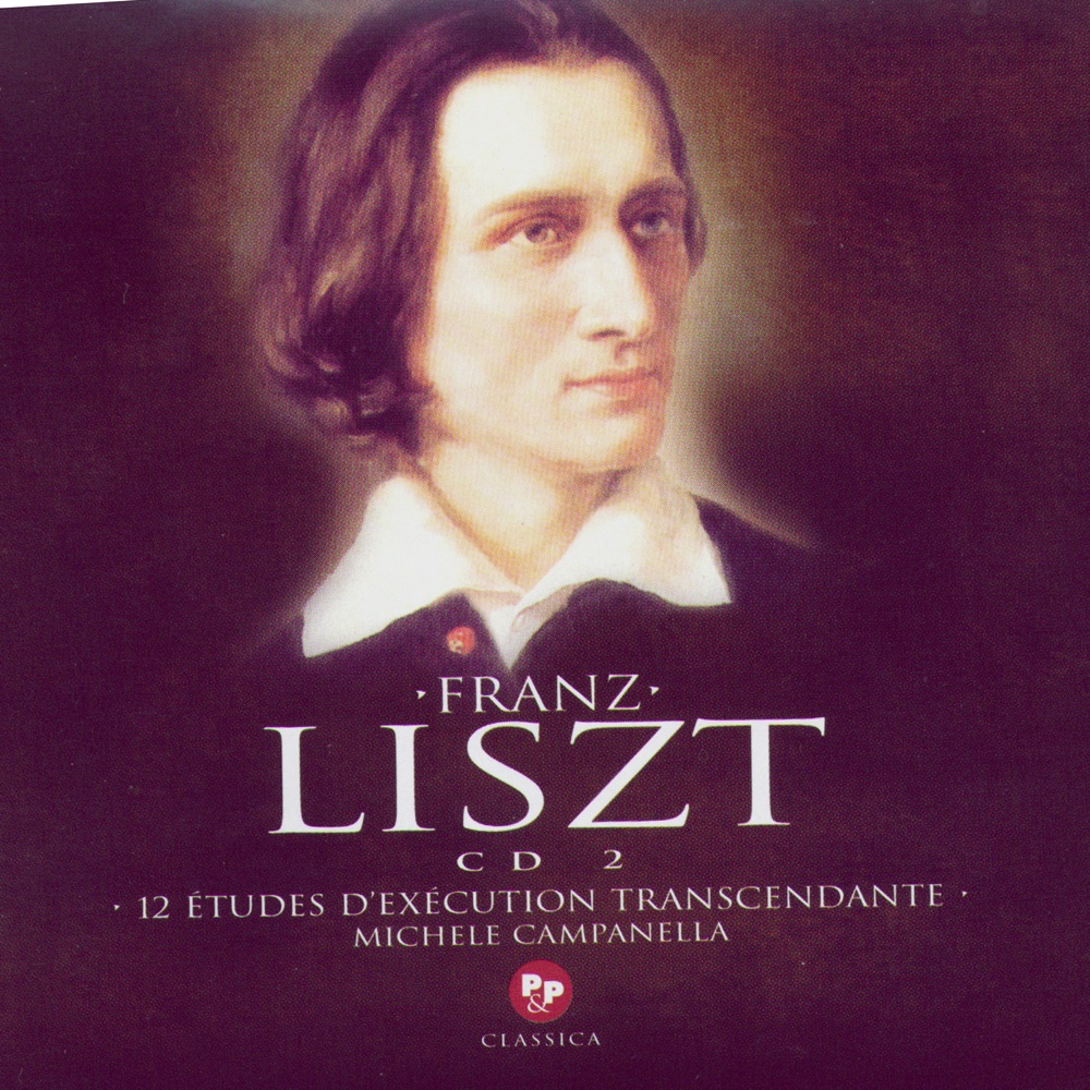 Обложка альбома «Liszt - 12 Études D'Execution Transcendante» — Michele Campanella